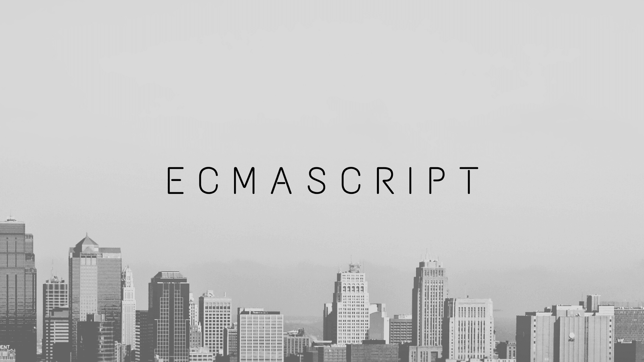 History of ECMA (ES5, ES6 & Beyond!)