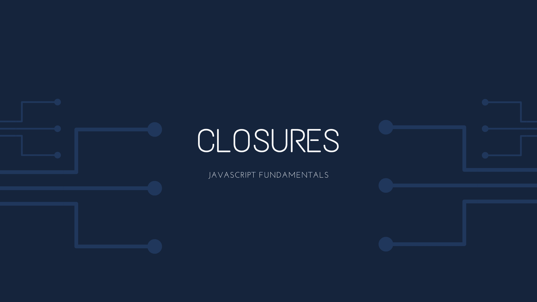 Understanding Closures